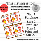 Steps on how to use Firefighter Valentine card printable Have a blazin good day 