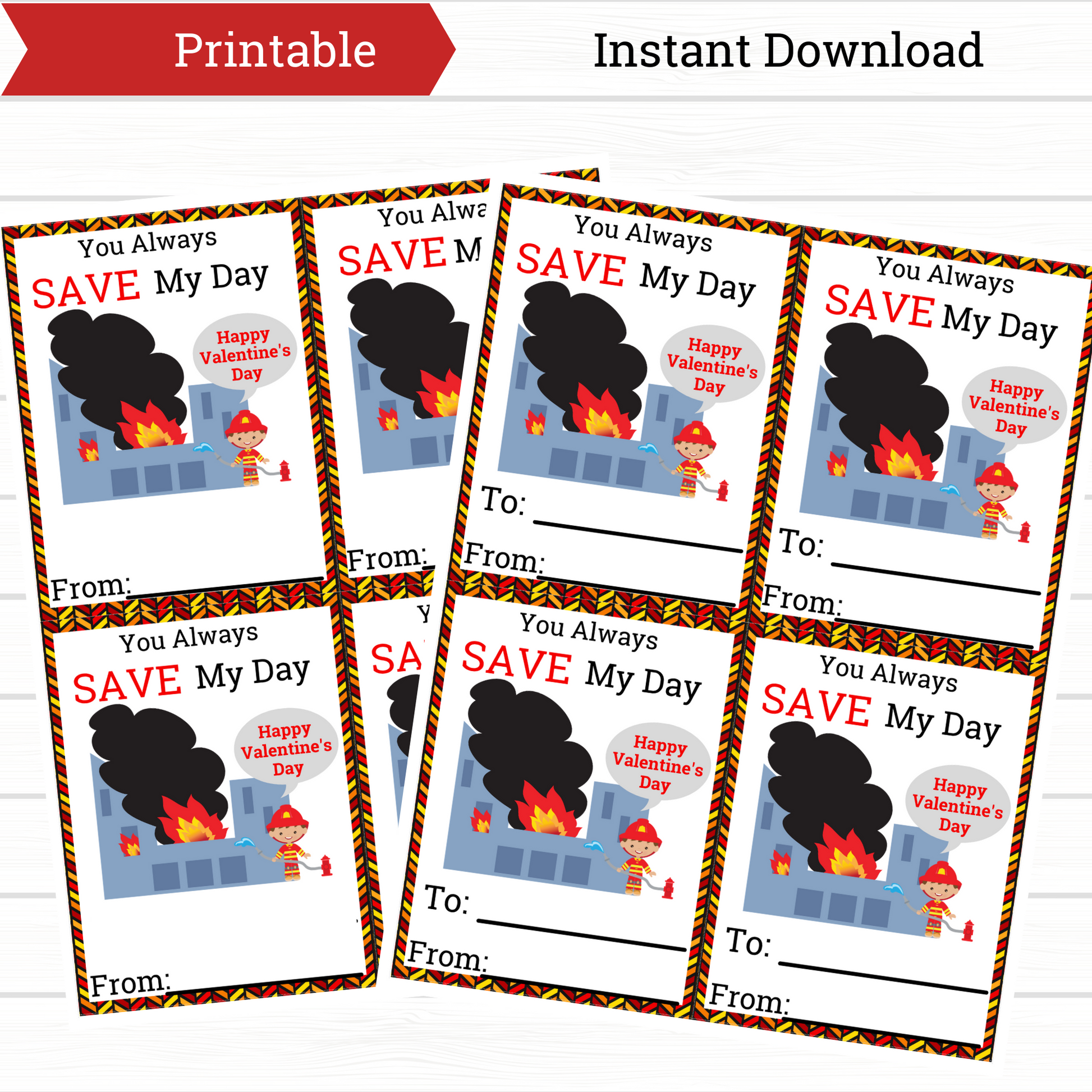 Printable Firefighter Valentine Card, Save My Day