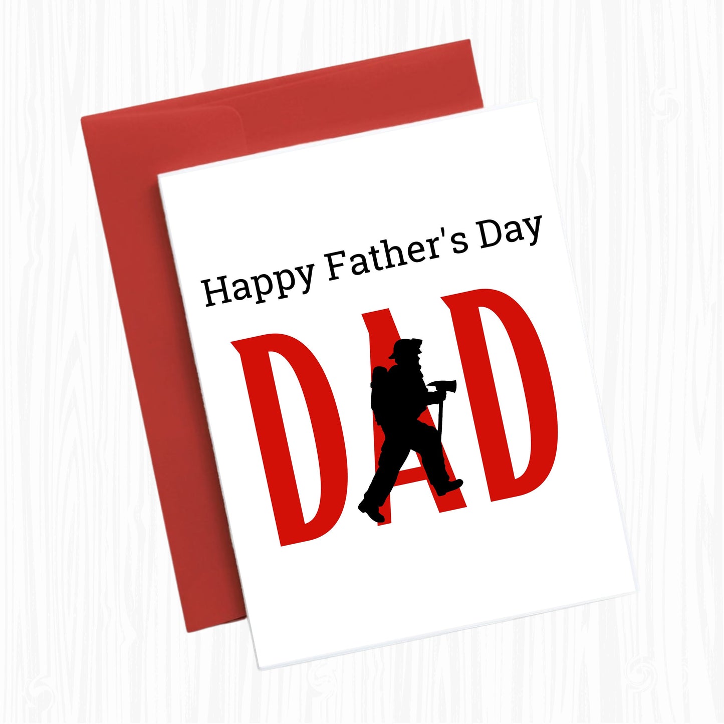 Happy Father's Day Firefighter Card, Print At Home